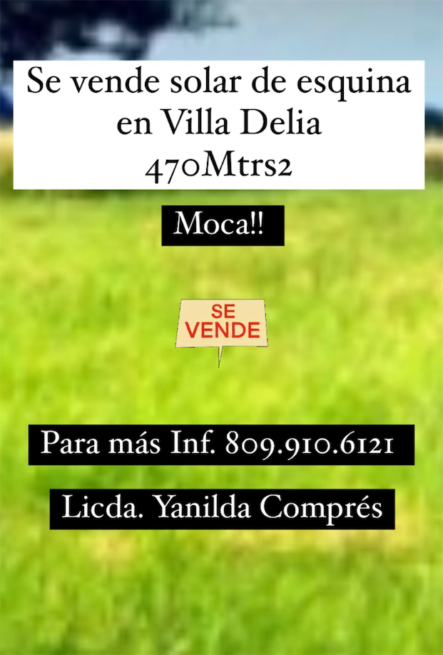 solares y terrenos - Se vende Solar en Villa Delia Moca