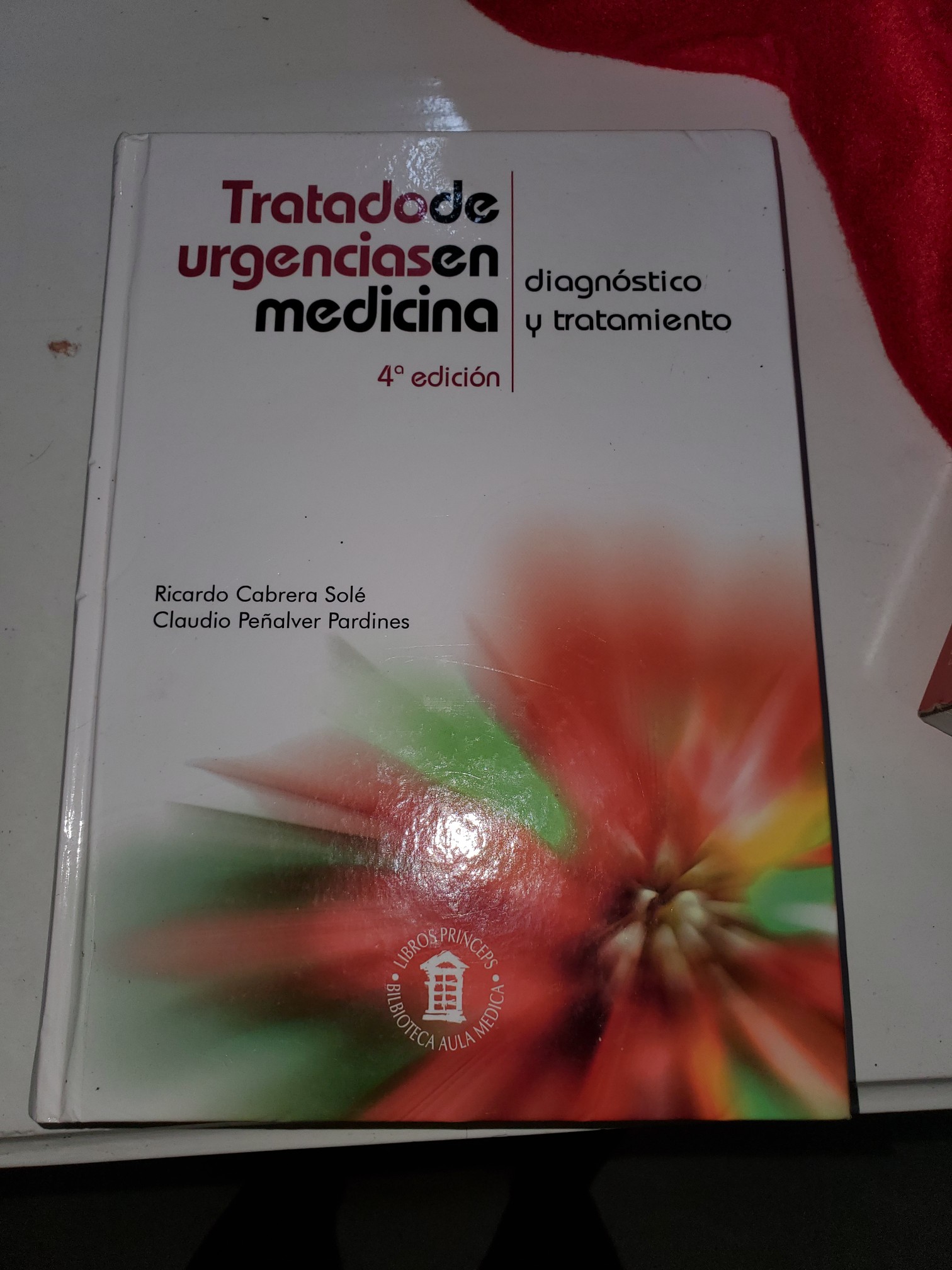 Tratado de Urgencias en Medicina 4ta Edición