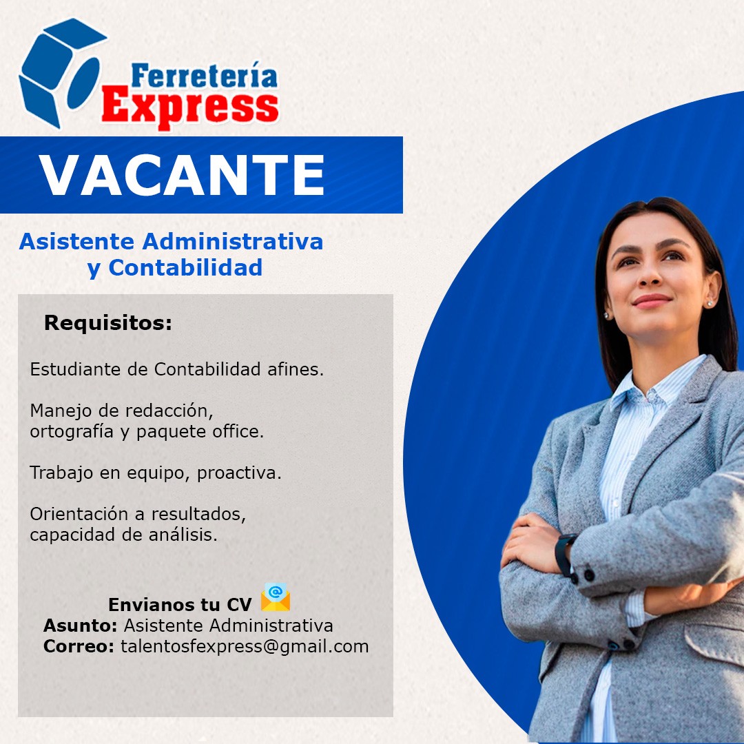 empleos disponibles - Vacante Asistente Administrativa 