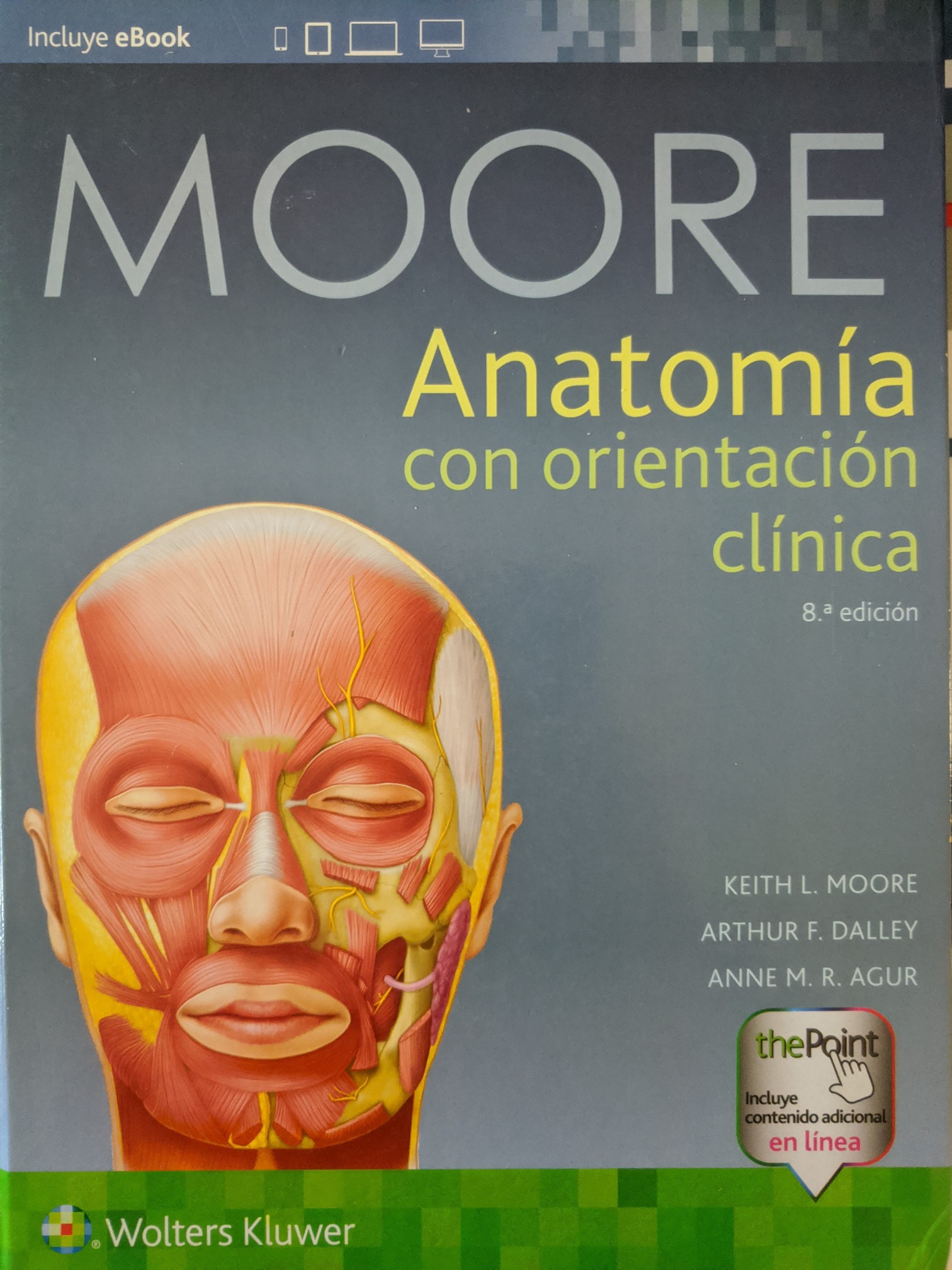 libros y revistas - Libro de Anatomía Moore, 8va edición.