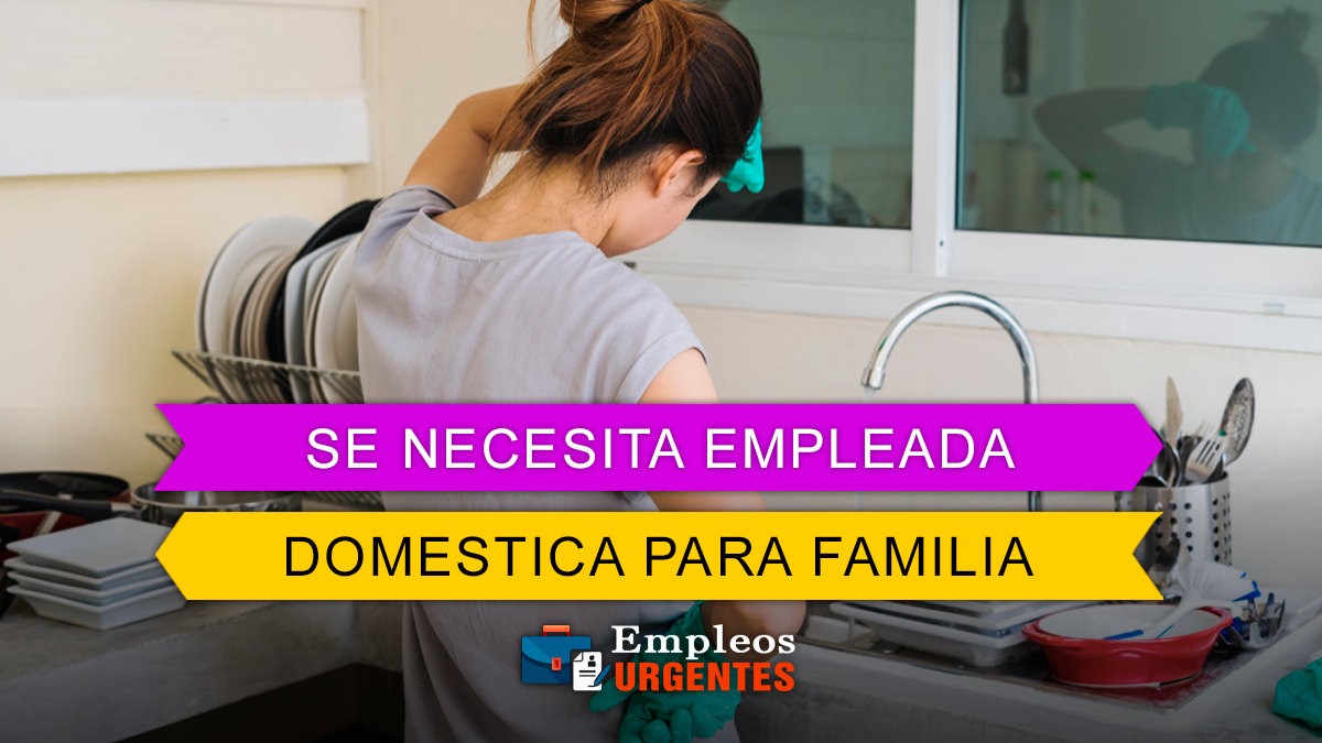 empleos disponibles - Se solicita empleada doméstica para trabajar en casa de familia en Bávaro