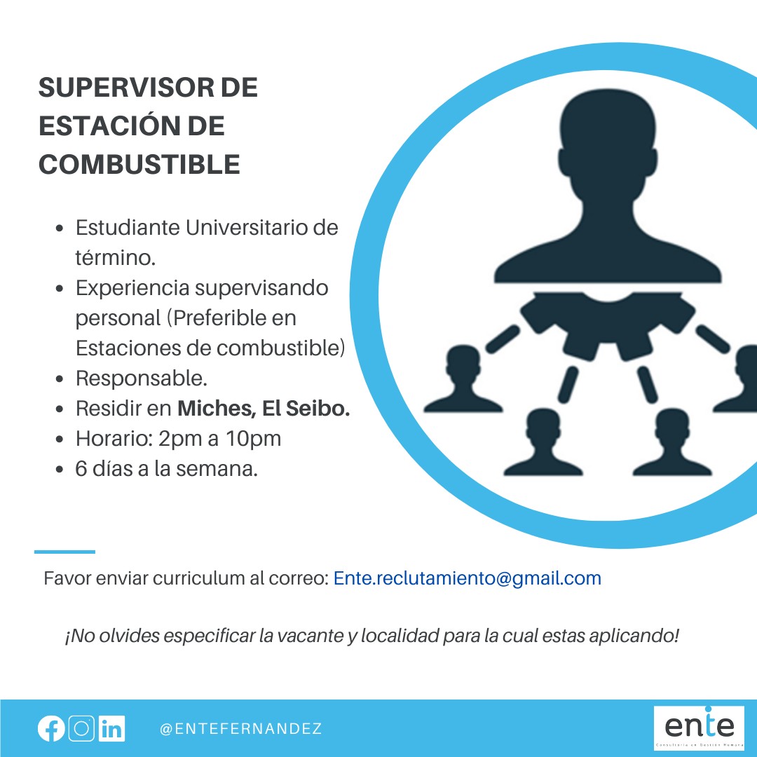empleos disponibles - SUPERVISOR DE ESTACION DE COMBUSTIBLE - MICHES