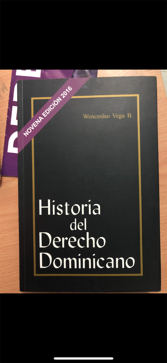 Vendo libro Historia del Derecho Dominicano - Wenceslao Vega