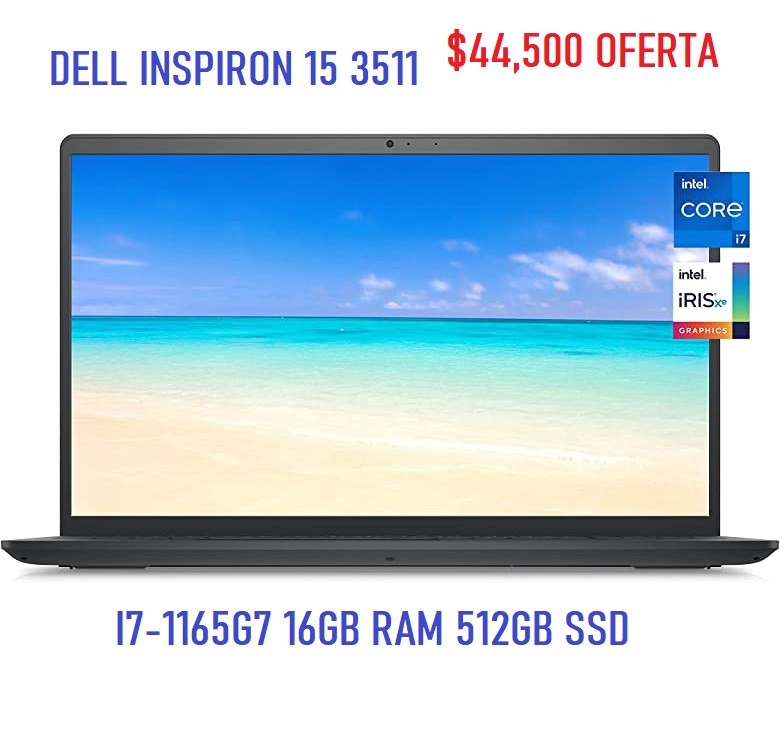 computadoras y laptops - Dell Inspiron 15 i7-11va 16GB 512GB SSD PANTALLA FHD NUEVA $44,500