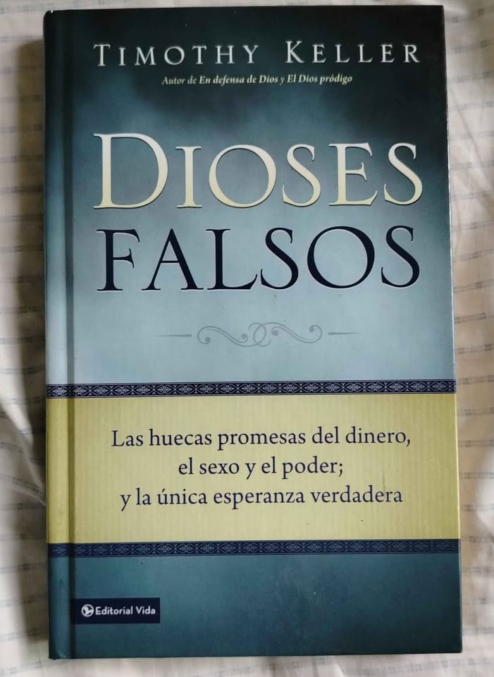 libros y revistas - Dioses Falsos de Timothy Keller. Tapa Dura.