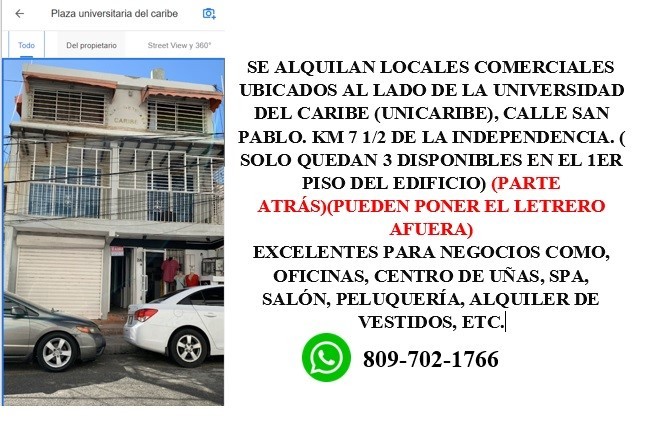 oficinas y locales comerciales - Alquilo Locales Comerciales al lado de UNICARIBE, Prox a la Av. Independencia. 