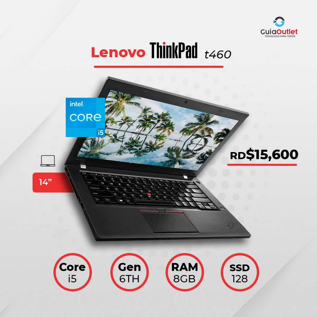 Lenovo Thinkpad T460 Core i5  8GB RAM, 128GB SSD 6ta Gene Laptop 