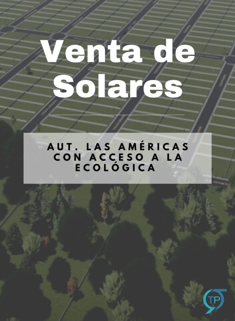 solares y terrenos - SOLARES AV. ECOLOGICA