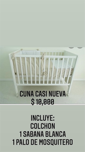muebles - Cuna de bebe, incluye:

Palo de cortina
Colchon
Una sabana blanca