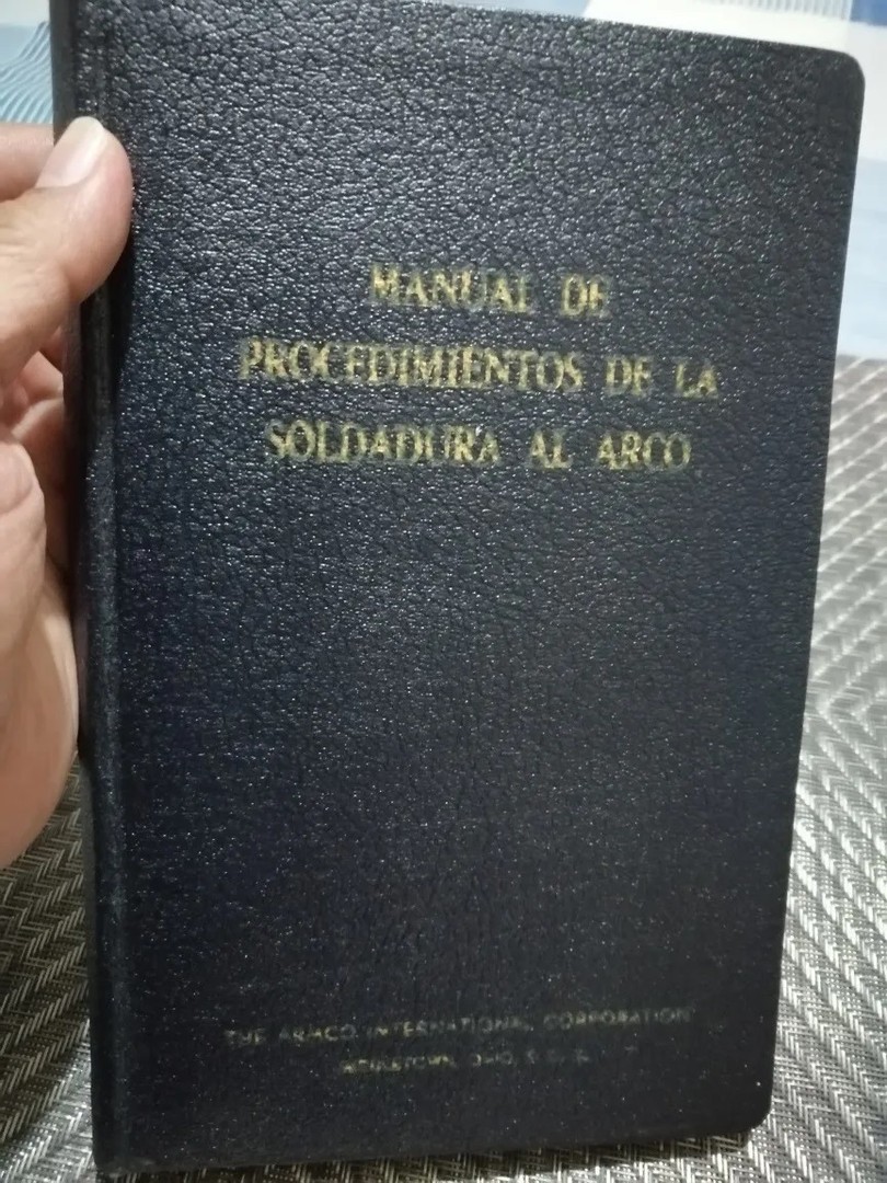 libros y revistas - Manual de procedimientos de la Soldadura al Arco