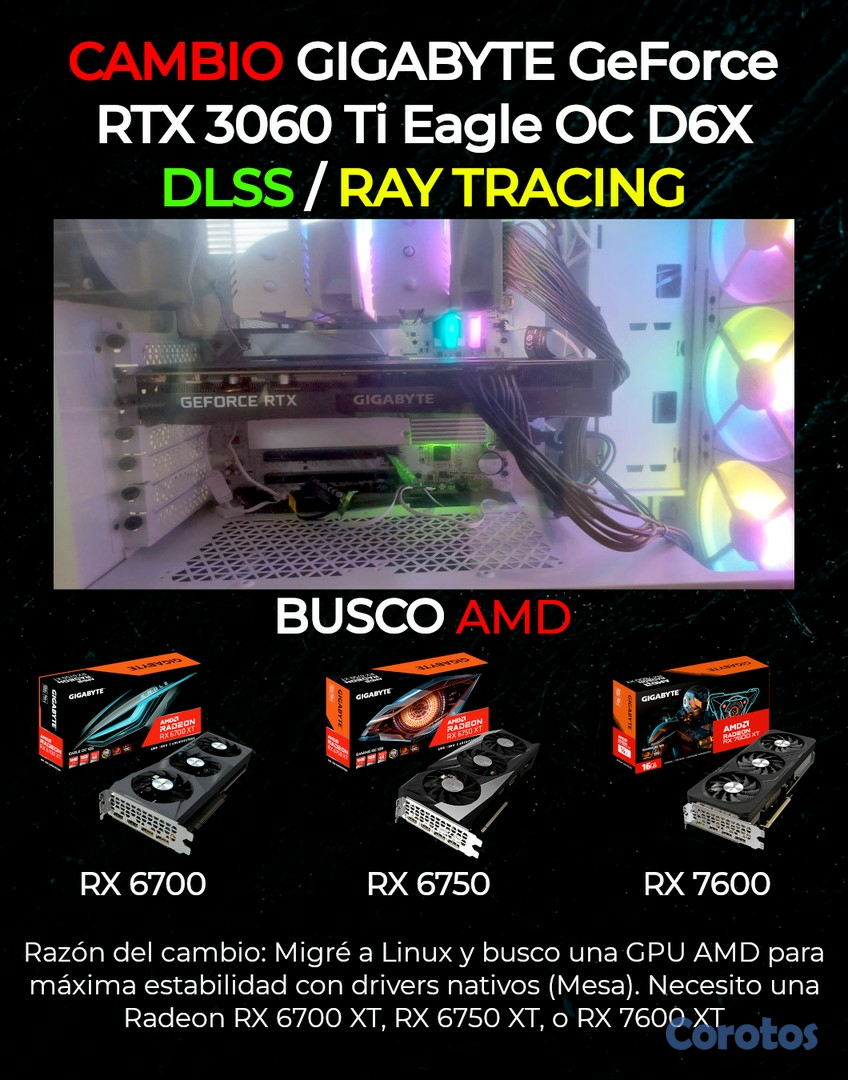 computadoras y laptops - CAMBIO 3060Ti Gigabyte por AMD RX 6700/6750/7600 4